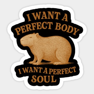 I-want-a-perfect-body Sticker
